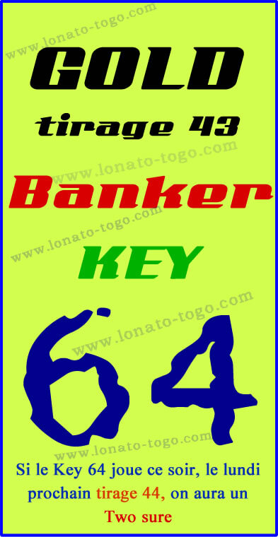 Banker pour le loto GOLD tirage 43