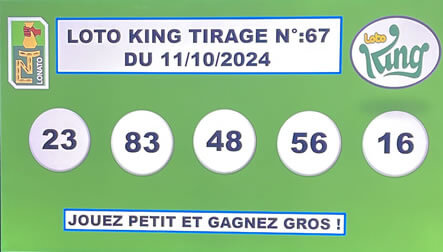 Résultats du loto KING tirage 67